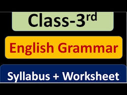 Cbse class 10 class 10 english previous year question papers will be helpful in understanding the probabilities and the difficulty level of the questions covered under the syllabus. Class 3 English Grammar Worksheets Jobs Ecityworks