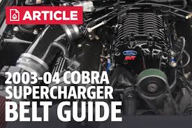 03 04 Cobra Supercharger Belt Chart Lmr Com