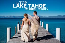 Lauren and aaron's wedding at edgewood golf course in lake tahoe nv. Top 15 Lake Tahoe Wedding Venues Charleton Churchill Photography