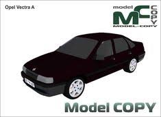 Opel Vectra A 4 Tuerer 3d Model Model Copy Opel Vectra Opel Model