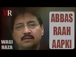 Abbas Raah Aapki