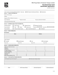 The royal bank limited (trb) operates under a universal banking license that allows it to undertake all. Application Form Rbtt Bank