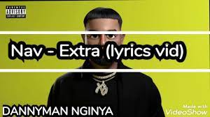 View all extra lyrics in alphabetical order. Nav Extra Lyrics Video Youtube