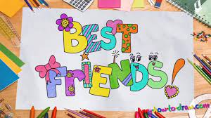 How To Draw Best Friends - Fun Lettering - My How To Draw