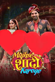 IN - Mujhse Shaadi Karoge