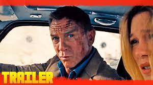 Sin Tiempo Para Morir 007 2021 Trailer Oficial Espanol Youtube
