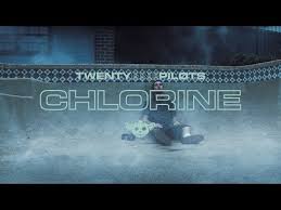 twenty one pilots chlorine official video youtube