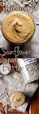 Homemade Sunflower Seed Butter The Nut Free Solution To Peanut Butter Cravings Doyouevenpaleo N Homemade Nut Butter Food Processor Recipes Homemade Butter