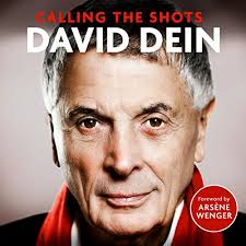 Calling the Shots by David Dein