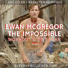 Not because he can't get to one: Ewan Mcgregor Workout Routine And Diet Plan Train Like Obi Wan Kenobi