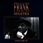 That S How Much I Love You Baby Mp3 Song Download Frank Sinatra Volume 2 That S How Much I Love You Baby Song By Frank Sinatra On Gaana Com