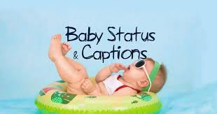 But some girls are cute. Cute Baby Status Captions Short Quotes About Babies