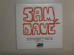 SAM & DAVE: You Don't Know What You Mean To Me +3-Portugal 7" 68 Atlantic  EP CV
