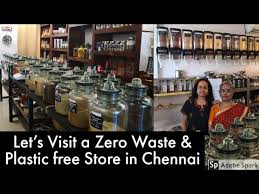 We did not find results for: Let S Visit A Zero Waste Plastic Free Store In Chennai Eco Indian Store Youtube