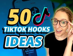 50 TikTok Hook Ideas To Get Viral Videos