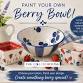 Paint Your Own Berry Bowl