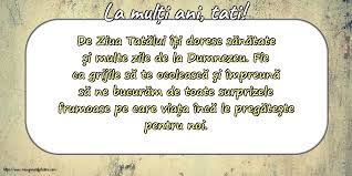 Dar la tatii buni cresc cei mai sanatosi si fericiti copii. Felicitari De Ziua Tatalui La MulÈ›i Ani Tati Mesajeurarifelicitari Com