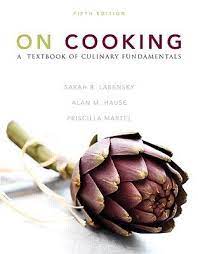 Pdf Download On Cooking A Textbook Of Culinary Fundamentals By Sarah R Labensky Free Epub Cookery Books Culinary Textbook