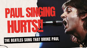 The Beatles Song That Broke Paul McCartney’s Voice
