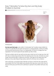 Condition your hair every time you wash it. Easy 7 Remedies To Solve Dry Hair And Oily Scalp Problem In Summer By Yourselfprettify Issuu