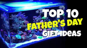 Top 10 Father S Day Gift Ideas Fathers Day Day Fathers Day Gifts