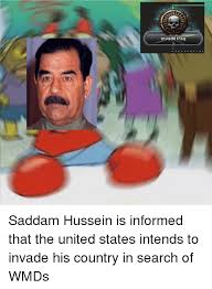 Jun 28, 2021 · saddam hussein's hiding place refers to a 2003 illustration by the bbc that depicts iraqi dictator saddam hussein's hiding place in which he was found and captured. Invade Iraq History Meme On Astrologymemes Com