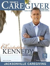Latest Cover For Today S Caregiver Magazine Www Caregiver Com Caregiver Resources Caregiver Senior Care