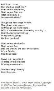 The animating sentiment of brooks' poem is biblical justice. Gwendolyn Brooks Poems
