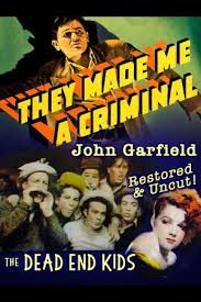 They Made Me a Criminal (1939) - Busby Berkeley | Synopsis, Movie Info,  Moods, Themes and Related | AllMovie
