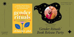 Gender Rituals: Book Release Party *in-person!*