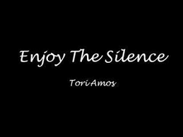 Enjoy The Silence Tori Amos Youtube Words like violence break the silence come crashing in into my little world. enjoy the silence tori amos