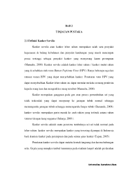 Ini dia penjelasan lengkap mengenai gejala, penyebab, cara pencegahan dan pengobatannya yang perlu diketahui. Top Pdf Bab 2 Tinjauan Pustaka 2 1 Definisi Kanker Serviks Analisis Pengetahuan Dan Sikap Ibu Rumah Tangga Terhadap Pelaksanaan Pap Smear Untuk Deteksi Dini Kanker Serviks Di Puskesmas Petisah Medan Tahun 2013 123dok Com