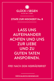 Aaaaaaa Wir Haben Ausfuhrlich Gekramt Um Im Unendlichen Meer Der Zitate Zur Hochzeit Ein Paar Perlen Zu Fi Zitate Hochzeit Spruche Hochzeit Hochzeitsspruche