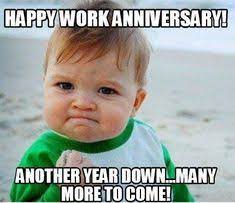 Maybe you would like to learn more about one of these? 16 Work Anniversary Ideas Work Anniversary Hilarious Work Anniversary Meme