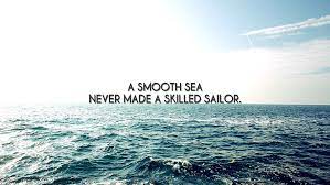 Most relevant best selling latest uploads. Hd Wallpaper A Smooth Sea Never Made A Skilled Sailor Text Waves Quote Nature Wallpaper Flare