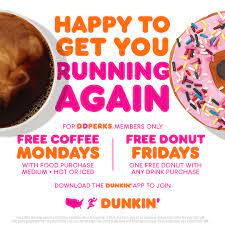A savvy couponer used a discount code dec 2016 ago. Doubling Down To Perk Up Your Week Dunkin Introduces Free Coffee Mondays And Brings Back Free Donut Fridays For Dd Perks Members Dunkin