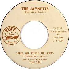 The Jaynetts - Sally, Go 'Round The Roses / Instrumental Background To Sally, Go 'Round The Roses - Tuff - USA - 369 - 7" Single - 45cat