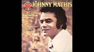 Johnny Mathis A Certain Smile Hq Johnny Mathis Oldies Music Johnny