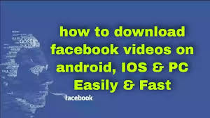 If you don't want to use an online downloader (or if fdownloader isn't . How To Download Facebook Videos In Android Ios Pc Easily Fast