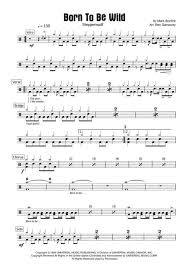 It is most notably featured in the 1969 film easy rider.it is sometimes described as the first heavy metal song, and the second verse lyric heavy metal thunder marks the first use of this term. Born To Be Wild Drum Score Sheet Music Pdf Download Sheetmusicdbs Com
