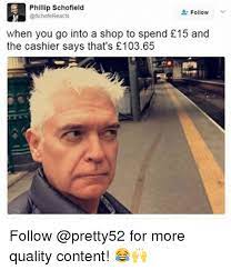 Make your own images with our meme generator or animated gif maker. 25 Best Memes About Phillip Schofield Phillip Schofield Memes
