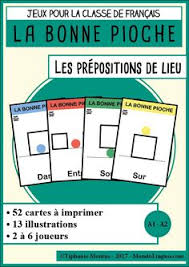 Jeu De Cartes Fle Bonne Pioche Sur Les Prepositions De Lieu Mondolinguo Francais Prepositions De Lieu Preposition Fle
