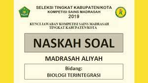 Soal dan kunci jawaban ksm tahun 2019 (mi mts ma). Prediksi Soal Ksm Biologi Terintegrasi 2019 Dan Kunci Jawaban Youtube