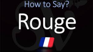 How To Say Red In French Color Pronunciation How To Pronounce Rouge Youtube