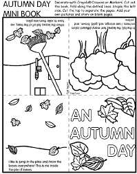The fall coloring pages at apples 4 the teacher include pictures of apples, trees, fall weather, school buses, corn, sunflowers, and more. Autumn Day Mini Book Coloring Page Crayola Com