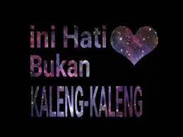 Bukan kaleng kaleng artist : Ini Hati Bukan Kaleng Kaleng Youtube