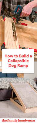 Saturday Morning Workshop How To Build A Collapsible Dog Ramp Dog Ramp Diy Dog Crate Pet Stairs