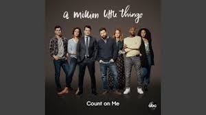 Count On Me From A Million Little Things Season 2 Youtube