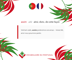 Comment Dit On Ainsi Et Donc En Portugais Europeen Retrouvez La Traduction Une Phrase D Exemple E Portugais Apprendre Le Portugais Cours Portugais