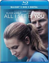 All I See Is You [Blu-ray] Blake Lively, Jason Clarke, Ahna O'Reilly,  Yvonne St 191329013748| eBay